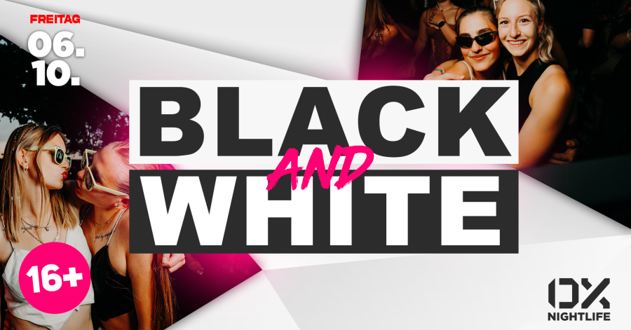 BLACK & WHITE PARTY